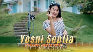 Download lagu Yosni Septia - Mananti Jawek Cinto - Dj Remix Minang mp3 Download lagu Yosni Septia - Mananti Jawek Cinto - Dj Remix Minang mp3