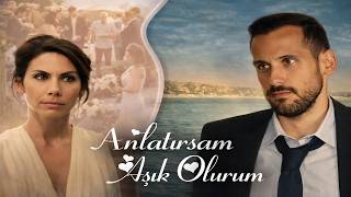 Anlatırsam Aşık olurum (2021) / Türk Romantik Komedi / Full Film izle
