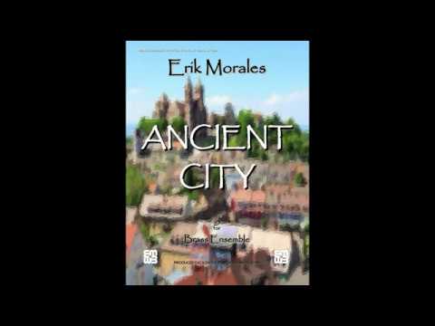 "Ancient City" by Erik Morales | Brass Ensemble | Full Score Demo