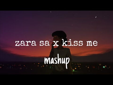 zara sa x kiss me thru the phone ( mashup) - k. k | insta Trending mashup