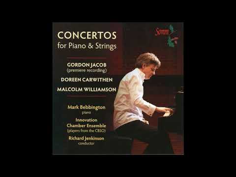 Gordon Jacob : Concerto No. 1 for piano and string orchestra (1927)