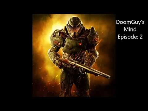 DoomGuy's Mind Episode 2