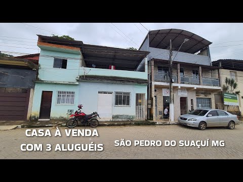 CASA À VENDA | COM 3 ALUGUEL NO CENTRO DA CIDADE DE SÃO PEDRO DO SUAÇUÍ MG, INTERIOR DE MINAS GERAIS