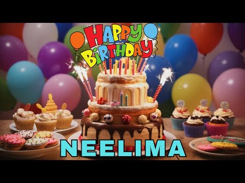 Happy Birthday Neelima, Birthday Wishes, Birthday Song, Whatsapp Status, Today, hbd
