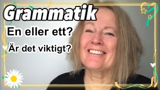 En eller ett? Är det viktigt?  - svenska med Marie