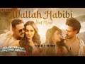 Wallah Habibi Slowed Reverb Bade Miya Chote Miya