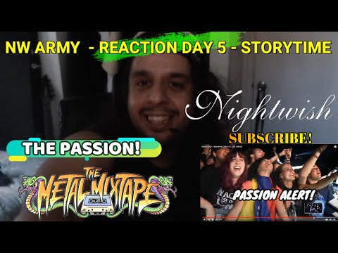NW ARMY! - REACTION DAY 5 - NIGHTWISH - STORYTIME!