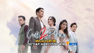 Download lagu SORE INI !! ✨ Sinetron terbaru Cinta 2 Pilihan akan tayang🤍 mp3