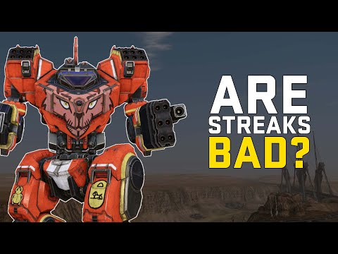 Are streak SRM's bad? - Mechwarrior Online