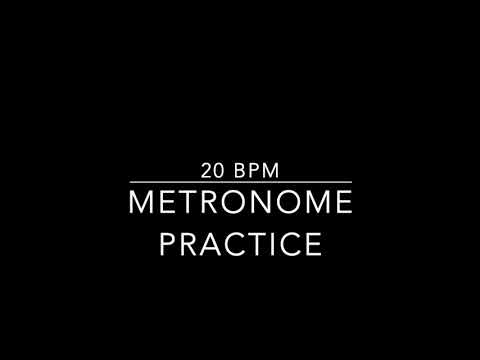20 BPM Metronome Practice