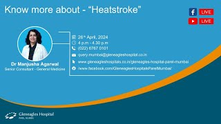 Know More About - "Heatstroke"
