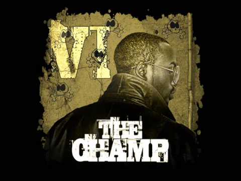 VI Champ - Tear It Up