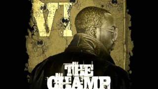 VI Champ - Tear It Up