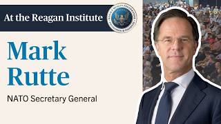 A Conversation with NATO Secretary General Mark Rutte