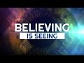 Believing Is Seeing