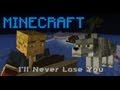 ''I'll Never Lose You'' A Minecraft Parody of ...