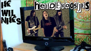 De Heideroosjes - Ik Wil Niks! Cover