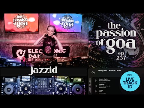 Jazzid - The Passion Of Goa, ep. 237