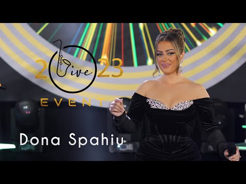 Dona Spahiu - E ti moj zake ( Live Event 2023 )