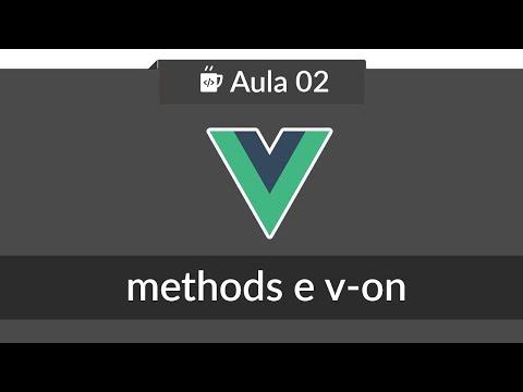 VueJS 02 Usando methods e diretiva v on