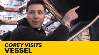 Corey visits Vessel in NYC