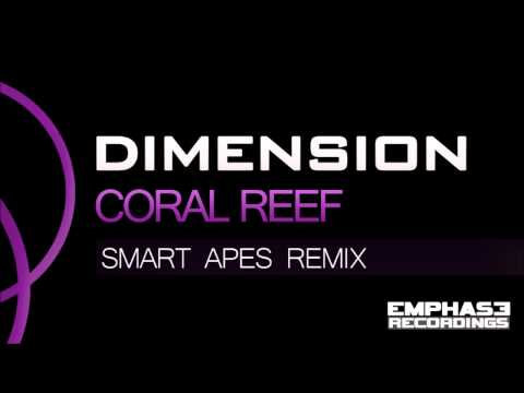 EMPHASE023 - Dimension - Coral Reef (Smart Apes Remix)