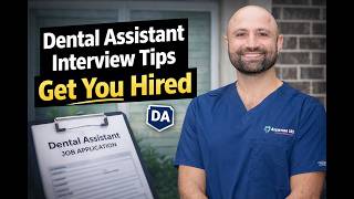 Dental Assistant Interview Tips That Actually Get You Hired | Assisting101 Dental