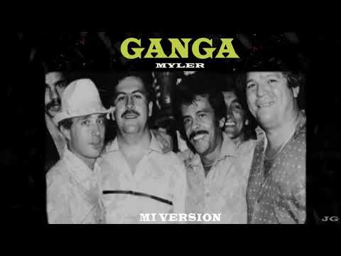 Myler-GANGA "MI VERSIÓN"