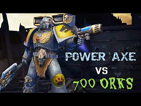 Power Axe gameplay | Space Wolf vs 700+ Orks! - Augmented Mod / Warhammer 40000: Space Marine