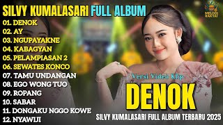 Download lagu DENOK - AY -  NGUPAYAKNE - Silvy Kumalasari Full Album Terbaru 2025 | Campursari Jawa Terbaik 2025 mp3