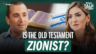 Is The Old Testament Zionist? | Real Talk | Prageru