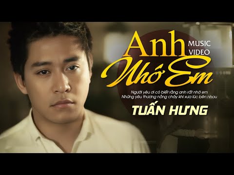 Karaoke Anh Nhớ Em - Tuấn Hưng - Beat Chuẩn (Không Bè)