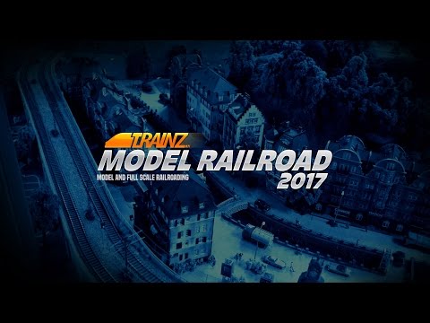 Trainz Model Railroad 2017 - Official Trailer