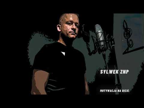 Sylwek ZNP - Motywacja na bicie (Old School Beat)