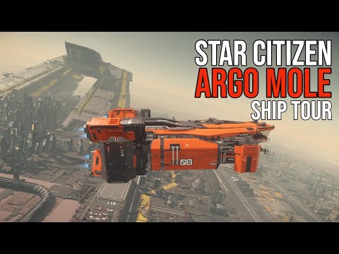 Star Citizen 3.8.0 - ARGO MOLE TOUR