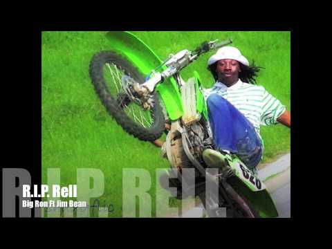 RIP Rell *Official Song* By Big Ron Ft Jim Bean