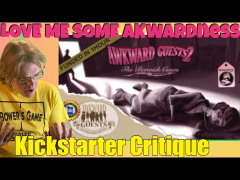 Awkward Guests 2: The Berwick Cases - Make more money DANGIT! - Kickstarter Critique Review