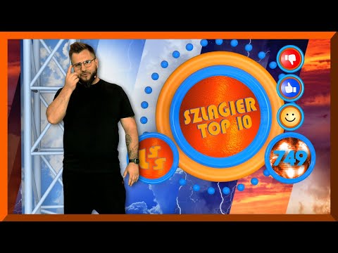 Szlagier Top 10, 749+ finał LSS SZLAGIEROWO.PL - oficjalne notowanie