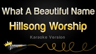 Download lagu Hillsong Worship - What A Beautiful Name (Karaoke Version) mp3