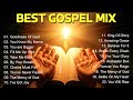 Most Powerful Gospel Songs Of All Time Timeless Hymns Of Praise