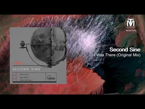 Second Sine - I Was There (Original Mix) [YOMO Records]
