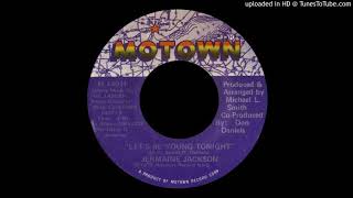 1976_294 Jermaine Jackson - Let&#39;s Be Young Tonight - (45)(4.00)