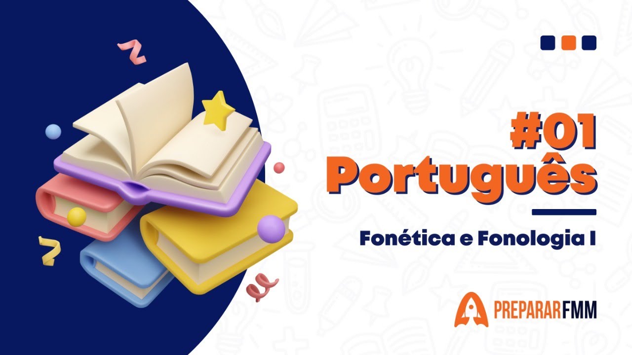 Língua Portuguesa | Aula 01 | Fonética e Fonologia I