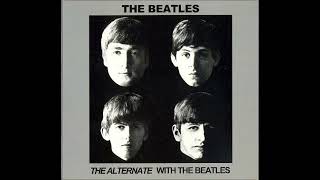 Beatles Session - Money (That&#39;s What I Want) / Alternate With The Beatles