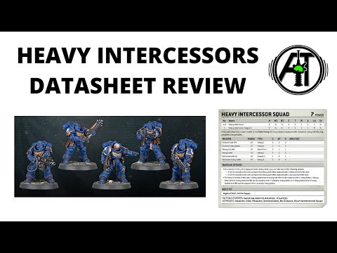 Heavy Intercessors - Datasheet Review + New Rules Discussion