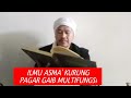 Asma Kurung Pagar Gaib