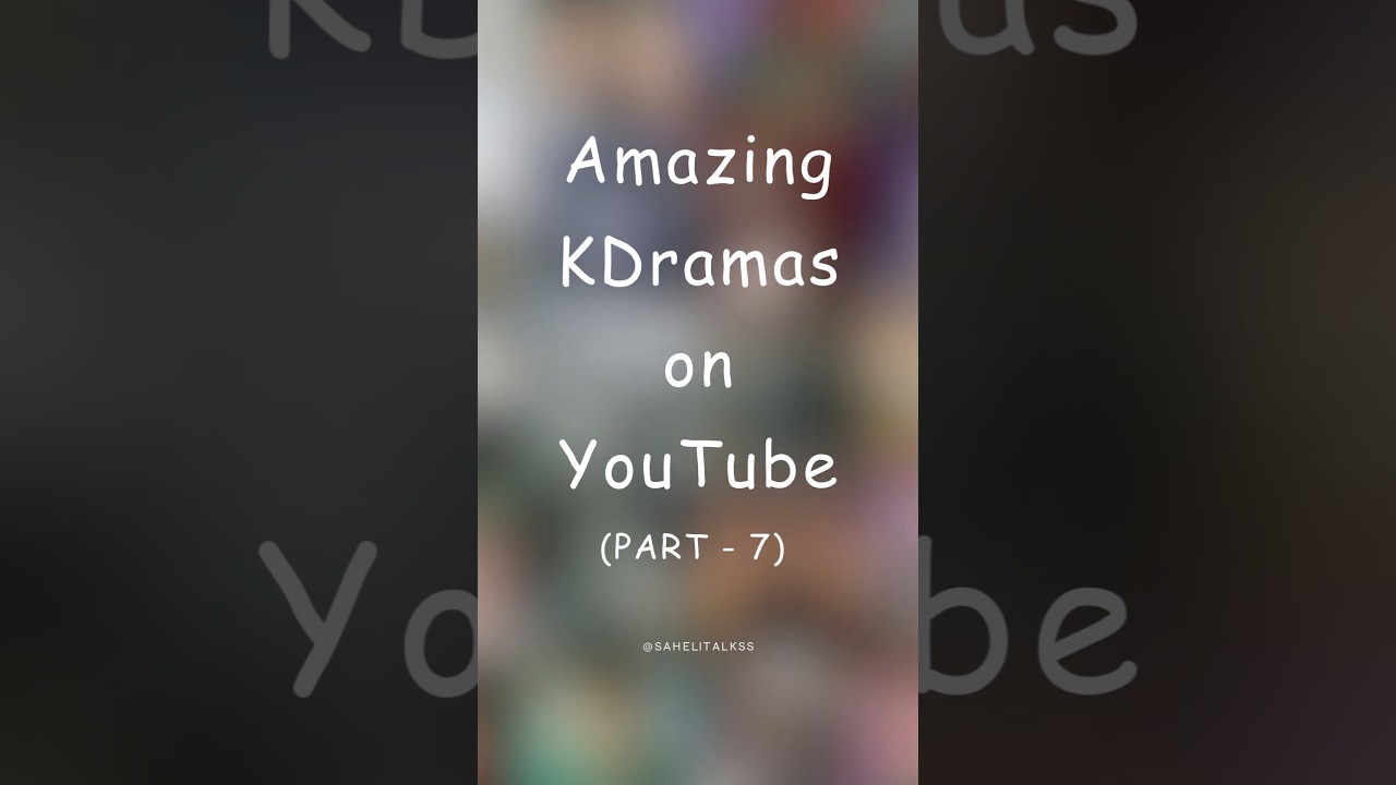 Kdramas on YouTube korean dramas with english subtitles full episodes  #kdrama #koreandrama #kpop .