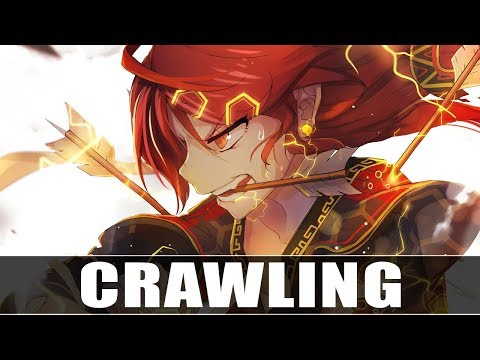 Nightcore - Crawling
