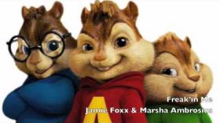 Alvin &amp; The Chipmunks - Freak&#39;in Me (Jamie Foxx)