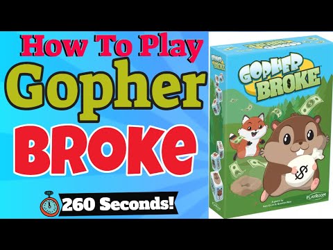 How To Play Gopher Broke